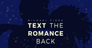 Text the Romance Back Review