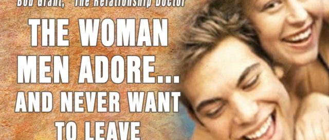 The Woman Men Adore Adore