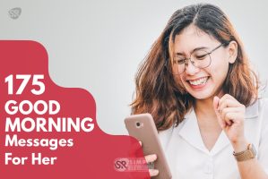 175 Good Morning Messages for Her