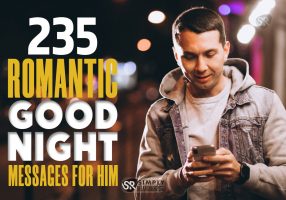 235 Sweet and Romantic Good Night Messages for Him
